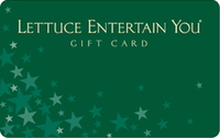 Lettuce Entertain You Gift Cards